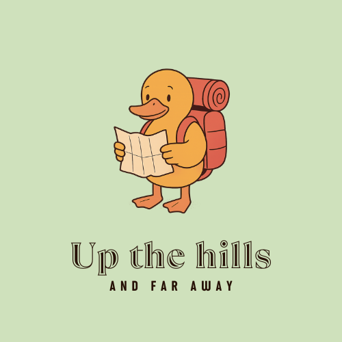 Up the hills and far away